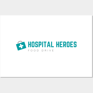 Hospital Heroes Food Drive Posters and Art